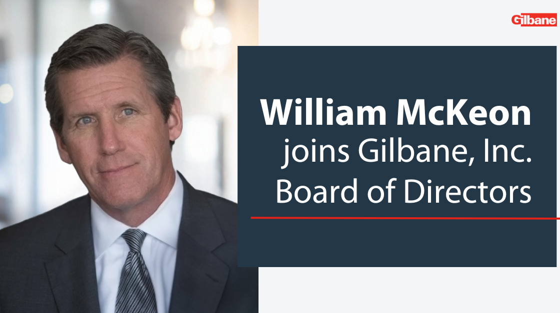 Bill McKeon joins Gilbane, Inc. Board